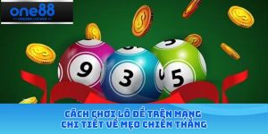 cách chơi lô đề trên mạng