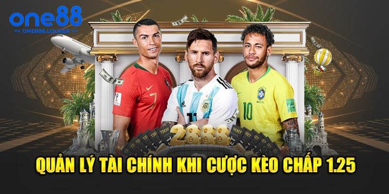 Thông tin sơ lược về loại kèo chấp bóng 1.25