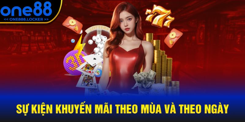 Sự kiện khuyến mãi theo mùa và theo ngày tại One88